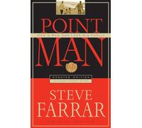 Point Man: How a Man Can Lead His Family: How a Man Can Lead His Family