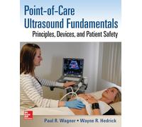 Point-of-Care Ultrasound Fundamentals: Principles, Devices, and Patient Safety (RADIOLOGY)