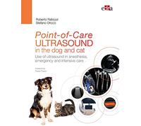 Point-of-Care ULTRASOUND in the dog and cat