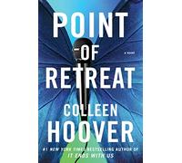 Point of Retreat: A Novel: 2 (Slammed)