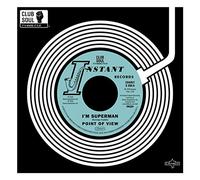 Point Of View / Cliff Holmes - I'm Superman / I Need Ya' Baby [7" VINYL]
