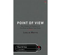 Point of View: Why Narrative Perspective Can Make or Break Your Story: 7 (Beats)