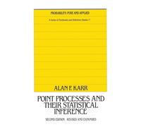 Point Processes and Their Statistical Inference: Revised and Expanded (Probability: Pure and Applied)
