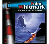 Point Whitmark - 01: die Bucht der 22 Schreie