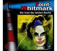 Point Whitmark – 03 / Die Insel der Letzten Rache – CD