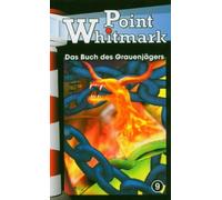 Point Whitmark, Folge 9: Das Buch des Grauenjägers [MC]