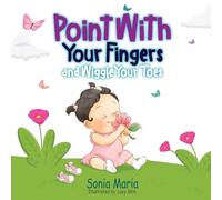 Point With Your Fingers and Wiggle Your Toes (Join In!)