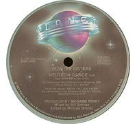 Pointer Sisters - Neutron Dance / Telegraph Your Love
