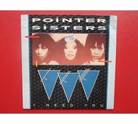 Pointer Sisters - Pointer Sisters I Need You UK 45 7" single +Picture Sleeve