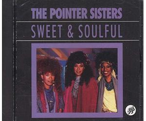 Pointer Sisters - Sweet & Soulful
