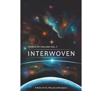 Points of Failure Vol. 1: Interwoven