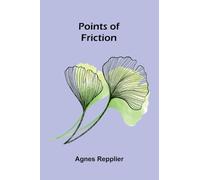 Points of friction