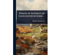 Points of Interest of Gloucester in Song ...