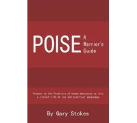 Poise: A Warrior's Guide
