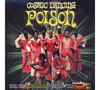 Poison - Cosmic Dancing