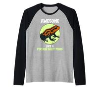 Poison Dart Frogs Awesome Like a Poison Dart Frog Raglan Baseball Tee