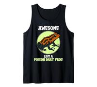 Poison Dart Frogs Awesome Like a Poison Dart Frog Tank Top
