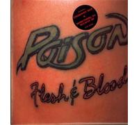 Poison - Flesh & Blood [VINYL]
