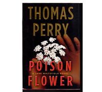 Poison Flower: A Jane Whitefield Novel (The Jane Whitefield Series, 1)