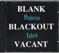 Poison Idea - Blank Blackout Vacant