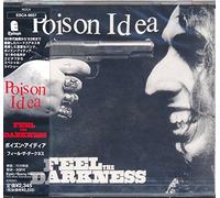 Poison Idea - Feel the Darkness