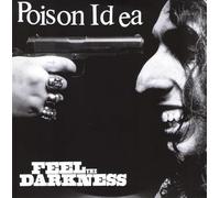 Poison Idea - Feel the Darkness [VINYL]