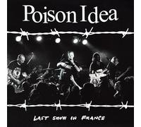 Poison Idea - Last Show In France (Burgundy Vinyl)
