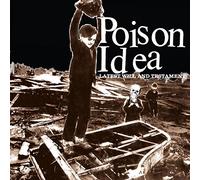 Poison Idea - Latest Will & Testament
