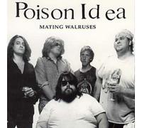 Poison Idea: Mating Walruses [DVD]