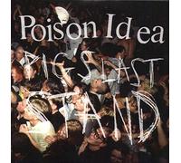Poison Idea - Pigs Last Stand [Vinyl LP] [VINYL]