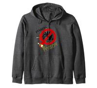 Poison is Poison Anti Drug T-Shirt Zip Hoodie