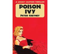 Poison Ivy: A Lemmy Caution Thriller