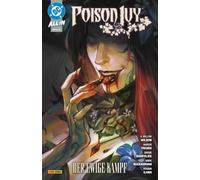 Poison Ivy Bd. 7: Der ewige Kampf