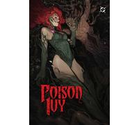 Poison Ivy Vol. 7: Amuse-bouche