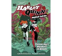 Poison Ivy's Big Boss in Bloom (Harley Quinn's Madcap Capers)