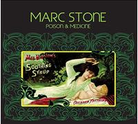 Poison & Medicine by Marc Stone