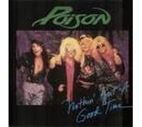 Poison - Nothin' But A Good Time (UK Import)