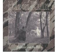 Poison Ruin - Hymns From The Hills [VINYL]