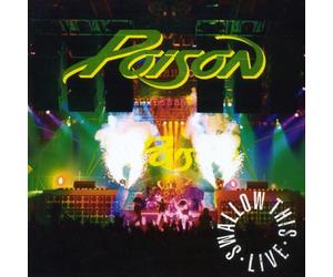 Poison - Swallow This Live (1991)