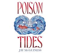 Poison Tides