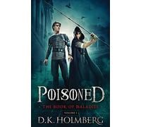 Poisoned: The Book of Maladies: Volume 3