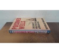 Poisoned Wells: The Dirty Politics of African Oil