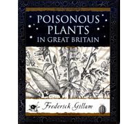 Poisonous Plants in Great Britain