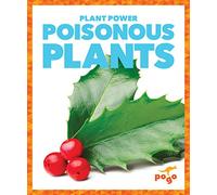 Poisonous Plants (Plant Power)