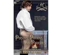 Poisons, Potions, and Parasols: Paddy's Peeler's Mystery: 3