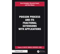 An Poisson Process and its Fractional Extensions with Applications (Chapman and Hall/CRC Financial Mathematics Series)