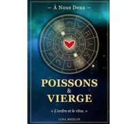 Poissons & Vierge: Carnet de couple astrologique à compléter ensemble