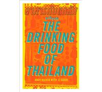 Pok Pok The Drinking Food of Thailand: A Cookbook