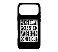 Poke Bowl goes in wisdom comes out for Hawaii chefs Case for iPhone 17 Pro Max