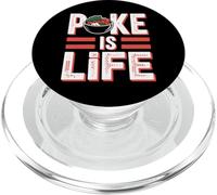 Poke Is Life Raw Fish Food Lover Cravings |||- PopSockets PopGrip for MagSafe